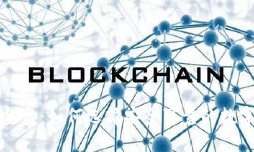 区块链钱包资金盘：如何选择安全可靠的数字资产管理工具