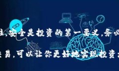 要将TP钱包中的ETH转移到火币网（Huobi），你可以