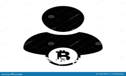 数字资产钱包——你财富的守护神：了解和选择合适的钱包标签