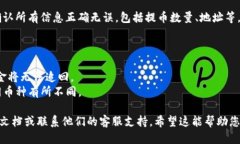 要获取tpWallet的提币地址，您可以按照以下步骤进