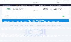 如何在tpWallet中轻松找到波场链：步骤与技巧tp