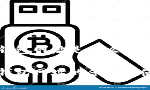 泰达币钱包网址是什么意思

泰达币钱包网址的含义与使用方法